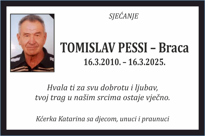 Tomislav Pessi –  Braca